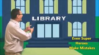 Library  Check It Out      Even Superheroes Make Mistakes