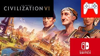 Civilization 6 is coming to the Nintendo Switch!!! (What do we know & my Reaction)