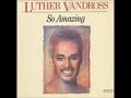 Luther Vandross - So Amazing (1987) (HQ)