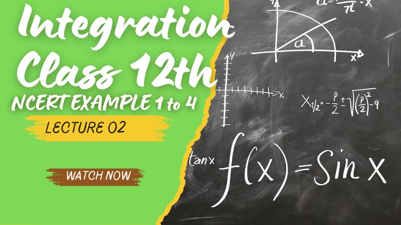 Integration Example 1 to 4 lecture 02 - YouTube
