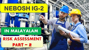 NEBOSH IG2 in Malayalam -Part2