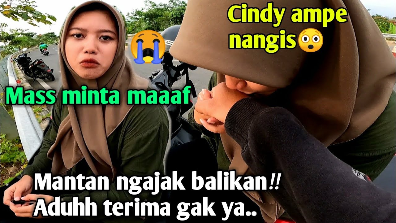 MANTAN MOHON2 MINTA BALIKAN SAMPE NANGIS‼ ADUH GIMANA YAA..? #part2