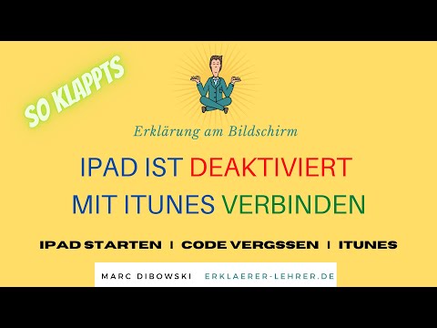 IPAD IST DEAKTIVIERT MIT ITUNES VERBINDEN | iPad geht nicht