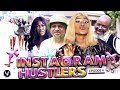 INSTAGRAM HUSTLERS (EPISODE 4) 2019 UCHENANCY NOLLYWOOD LATEST MOVIES