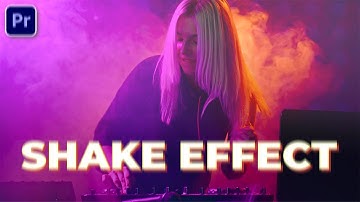 Quick Camera Shake Effect | Premiere Pro Tutorial