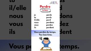 Perdre; French verb Conjugation