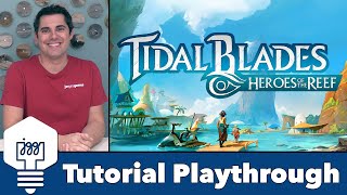 Tidal Blades + Angler's Cove - Tutorial Playthrough