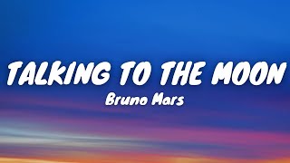 Bruno Mars Talking To The Moon
