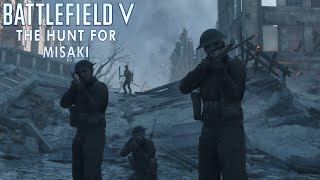 Battlefield V The Hunt For Misaki - Cinematic Short