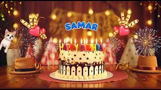 Happy Birthday Samar happybirthdaysong 
