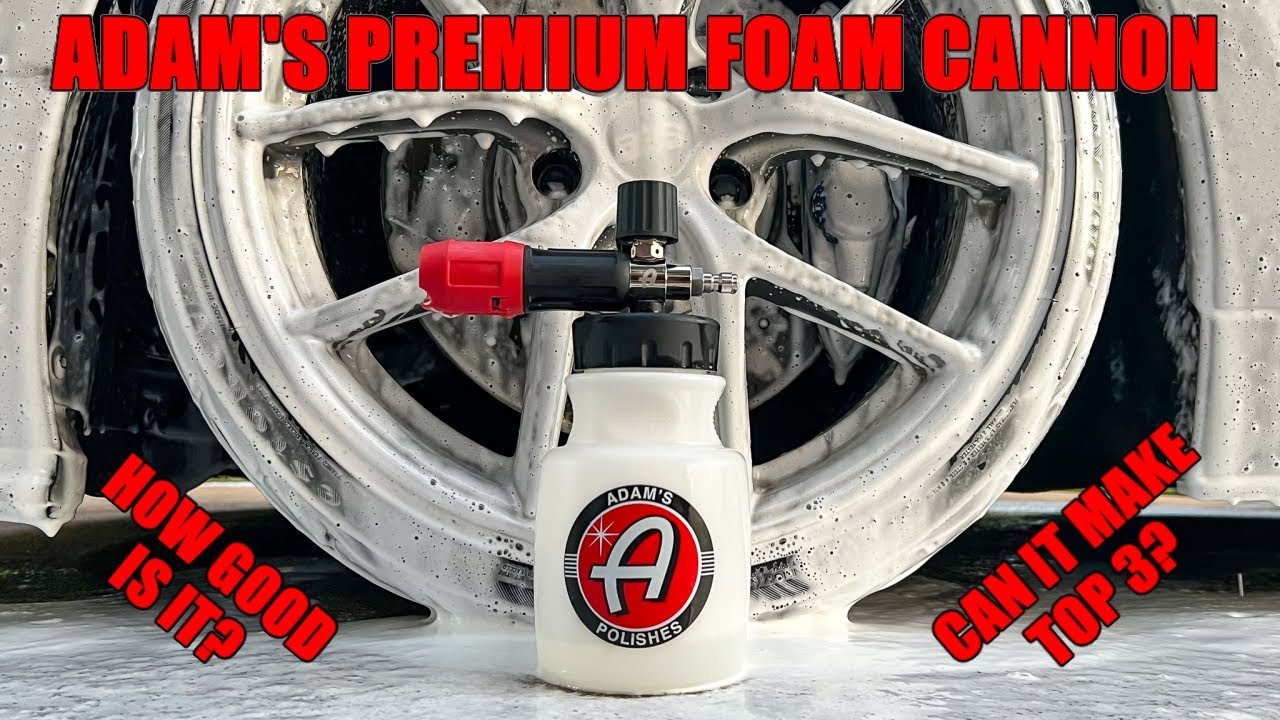 Adam's Premium Foam Cannon | Top 3? | Review & Testing - YouTube