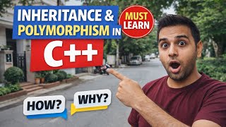 Inheritance & Polymorphism in C++ Explained in Hindi | OOPs Full Tutorial