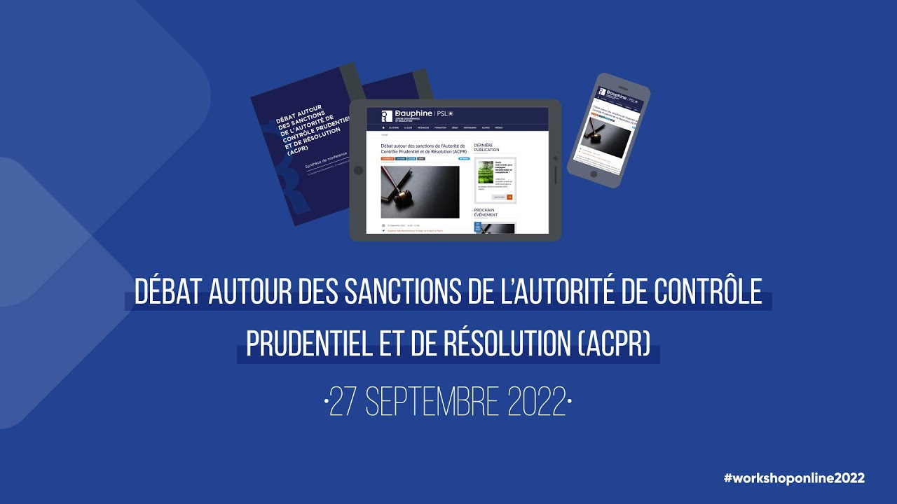 Débat autour des sanctions de l’Autorité de Contrôle Prudentiel et de