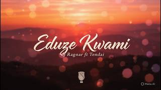 Eduze Kwami – Soulful AMAPIANO ft DJ Ragnar ft. Tendai -(2026)