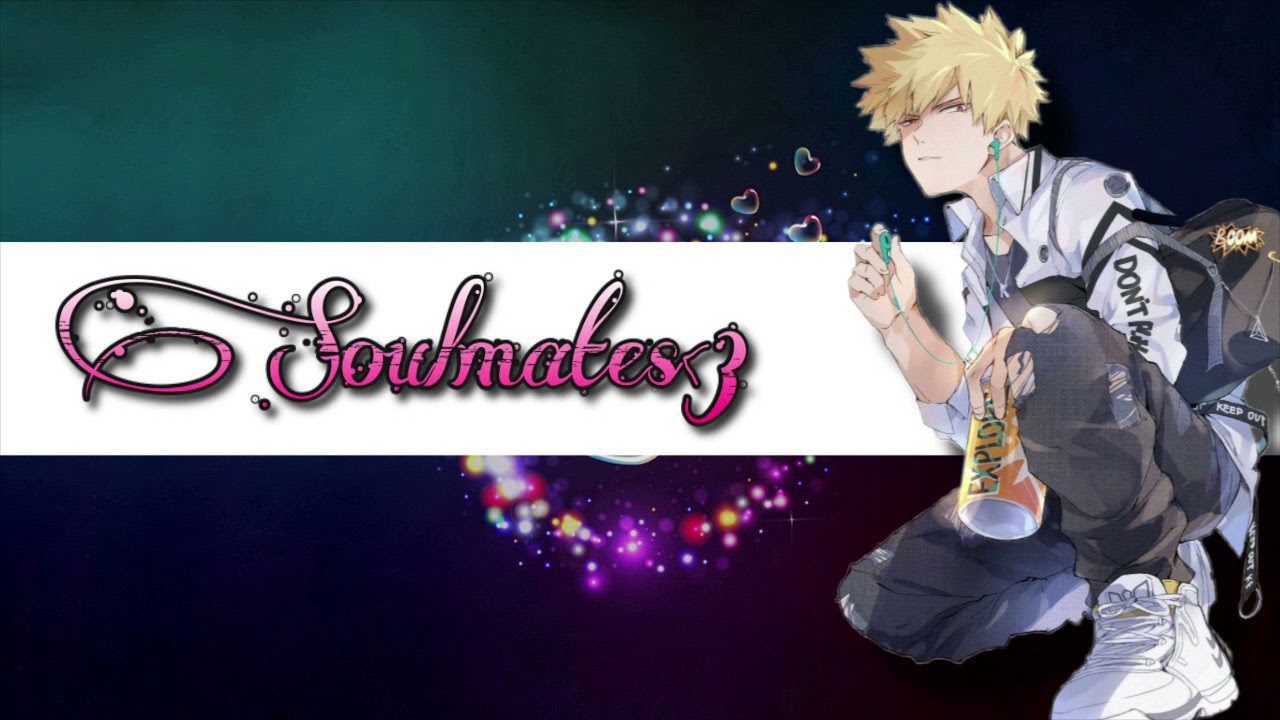 Soulmates || Katsuki Bakugou x Listener || {soulmate au} {m4a}