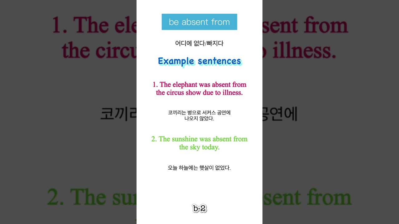 Let’s learn idioms /  be absent from