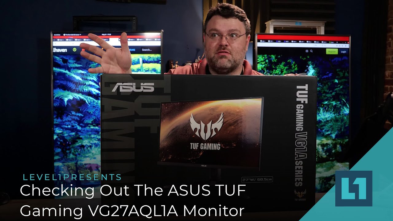 Checking Out The ASUS TUF Gaming VG27AQL1A Monitor - YouTube