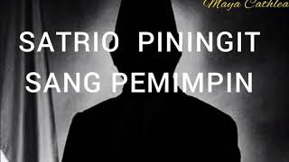 SATRIO PININGIT SANG PEMIMPIN  || BUDAK ANGON || SANG KINASIH