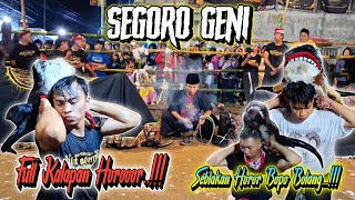 Angkeeer  Segoro Geni  Seblakan Horor Bopo Bolang   Ngamuk Masal   Pakis