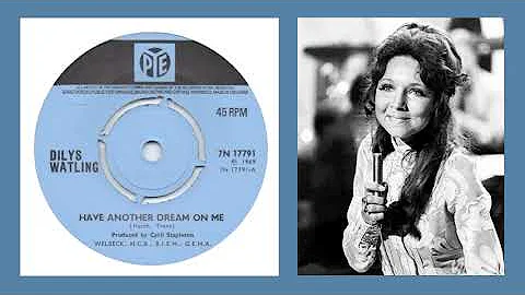 Dilys Watling "Have Another Dream on Me" (1969)
