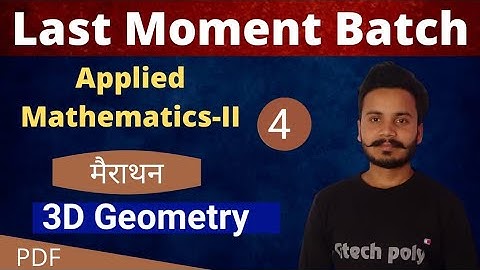 Applied mathematics-2 | 3D Geometry | points in space | Plane | straight line | for polytechnic.