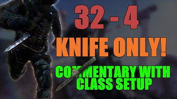 Black ops 2: 32 - 4 KNIFE ONLY /w commentary and class setup: Ballistic knife, combat axe, ghost