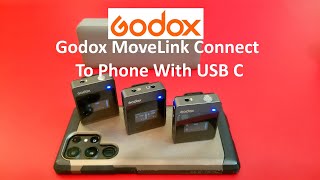 How To Use Godox MoveLink With Your Phone