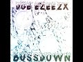 DGE Ezee2x Bussdown Official Visualizer Edits By Rezzy Bankz mp3