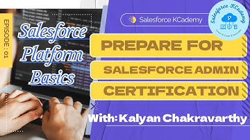 Salesforce Admin Exam Preparation - Class 1