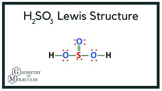 H2SO3 Lewis Structure | How to Draw the Lewis Structure for H2SO3 ...