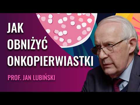 Onkopierwiastki i Zdrowie: Prewencja Nowotworów, Metale Ciężkie i Styl Życia | prof. Jan Lubiński