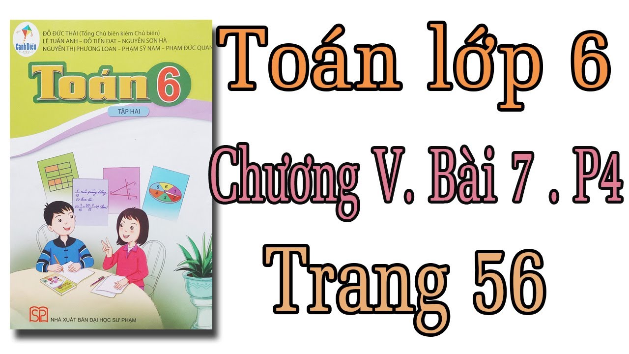 Toán lớp 6 sách cánh diều tập 2 chương 5 bài 7 trang... - youtube