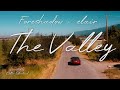 Foreshadow x Elair - The Valley (Music Video)