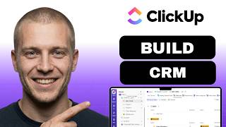 How to Build a Clickup Crm (full guide 2026)