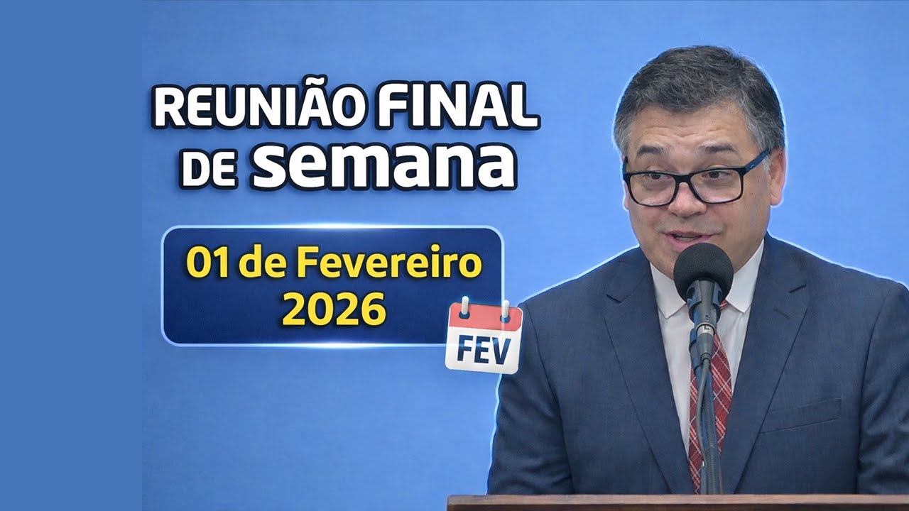 Reunião fim de semana 01 de Fevereiro de 2026