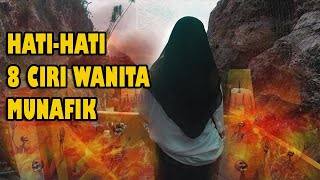 Waspada!!!!8 Ciri Wanita Munafik