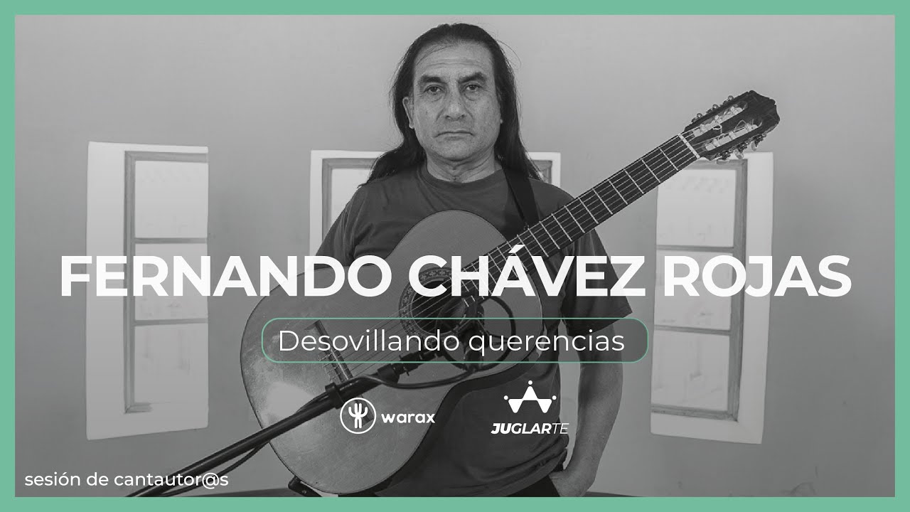 Desovillando querencias - Fernando Chávez Rojas - (Juglarte) Cap 18