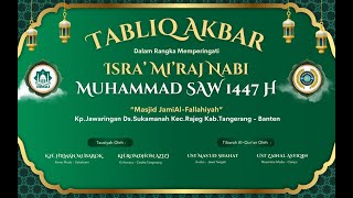 🔴 LIVE PERINGATAN ISRA MI'RAJ NABI MUHAMMAD SAW MASJID JAMI AL-FALAHIYYAH | SABTU 3 - JANUARI - 2026