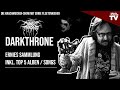 DARKTHRONE – Ernies Sammlung + TOP 5 Songs / Alben | Krachmucker TV