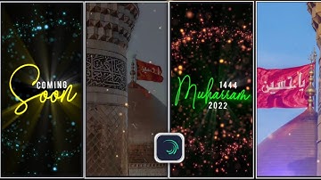 Muharram Coming Soon 4K Status Editing | Dj Qawwali Status Editing | Imaam Hussain Status Editing