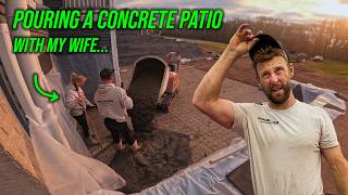 POURING a Huge Concrete Patio with My Wife..And I'm Falling Apart