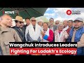 Ladakh protest ladakhi leaders from apex body join climate activist sonam wangchuk