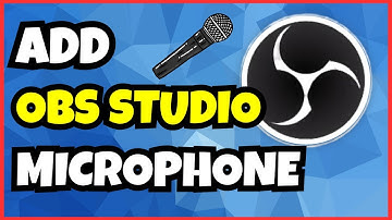 How To Add Microphone To OBS Studio | Latest Ultimate Guide