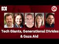 Tech giants generational divides  gaza aid  qa