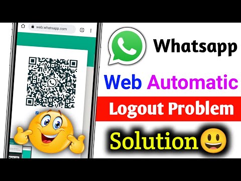 Video: Odhlásí se web Whatsapp automaticky?
