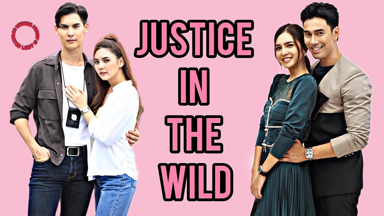 “เพลิงไพร / Justice in the Wild” Thai drama premiering this February…. “เพลิงไพร / Justice in the Wild” Thai drama premiering this February….