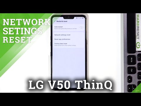 LG V50 ThinQ में नेटवर्क सेटिंग्स कैसे रीसेट करें - कनेक्शन वरीयताएँ रीसेट करें