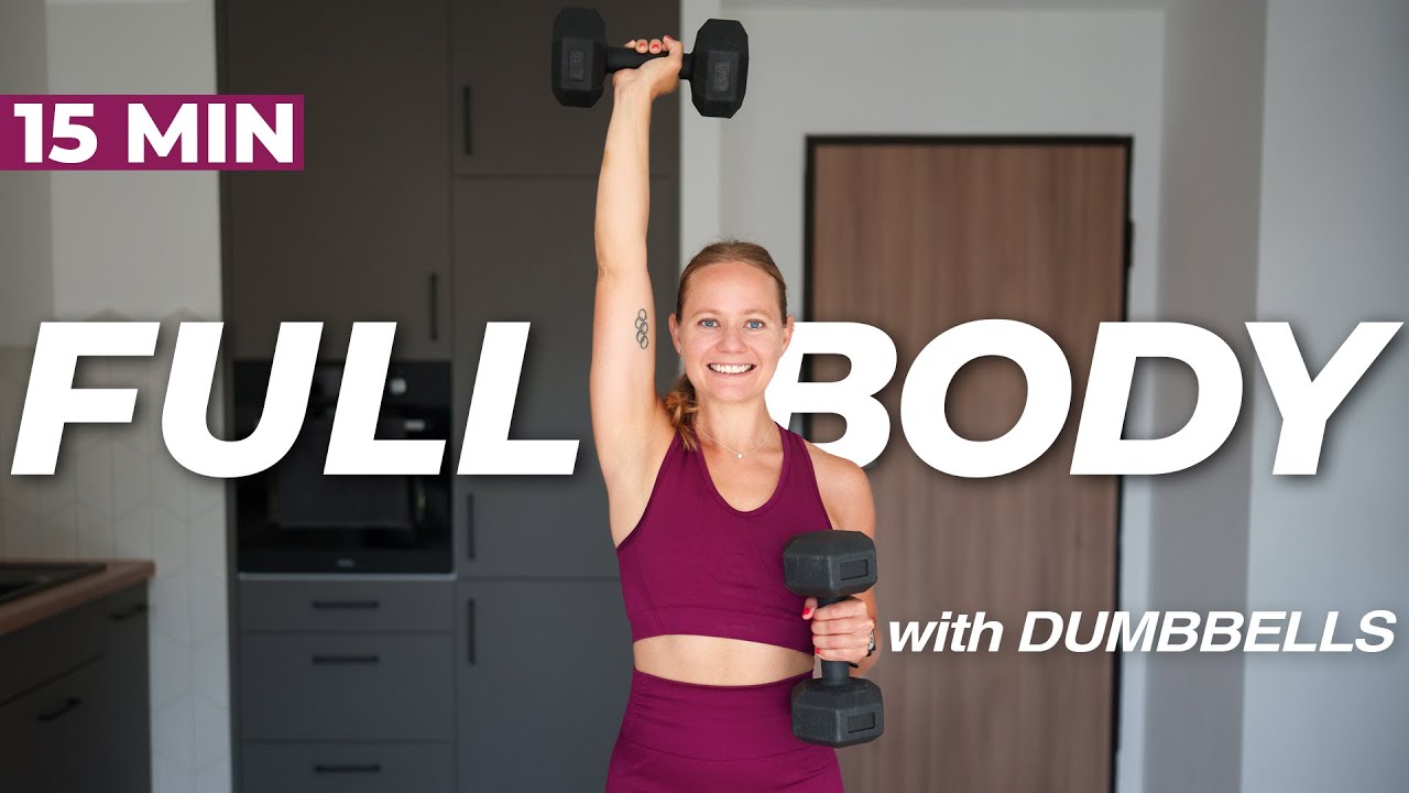 15 MIN AT HOME WORKOUT with Dumbbells | FULL BODY - YouTube