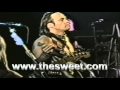 The Sweet/ Mick Tucker &amp; Andy Scott Live 1989