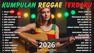 Paling Enak! Dangdut Reggae Terbaru 2026 🔥 Kumpulan Lagu Reggae Terbaru Bikin Nagih Seharian!